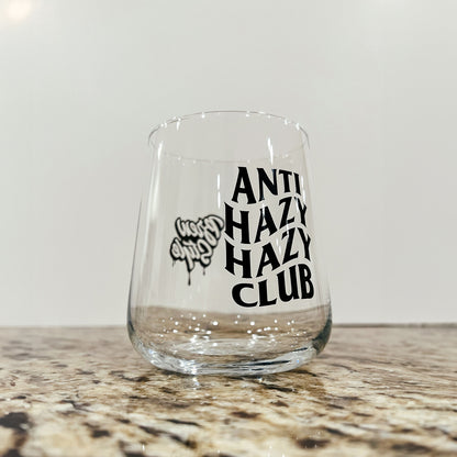 Anti  Hazy Hazy Club Glass
