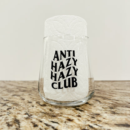 Anti  Hazy Hazy Club Glass