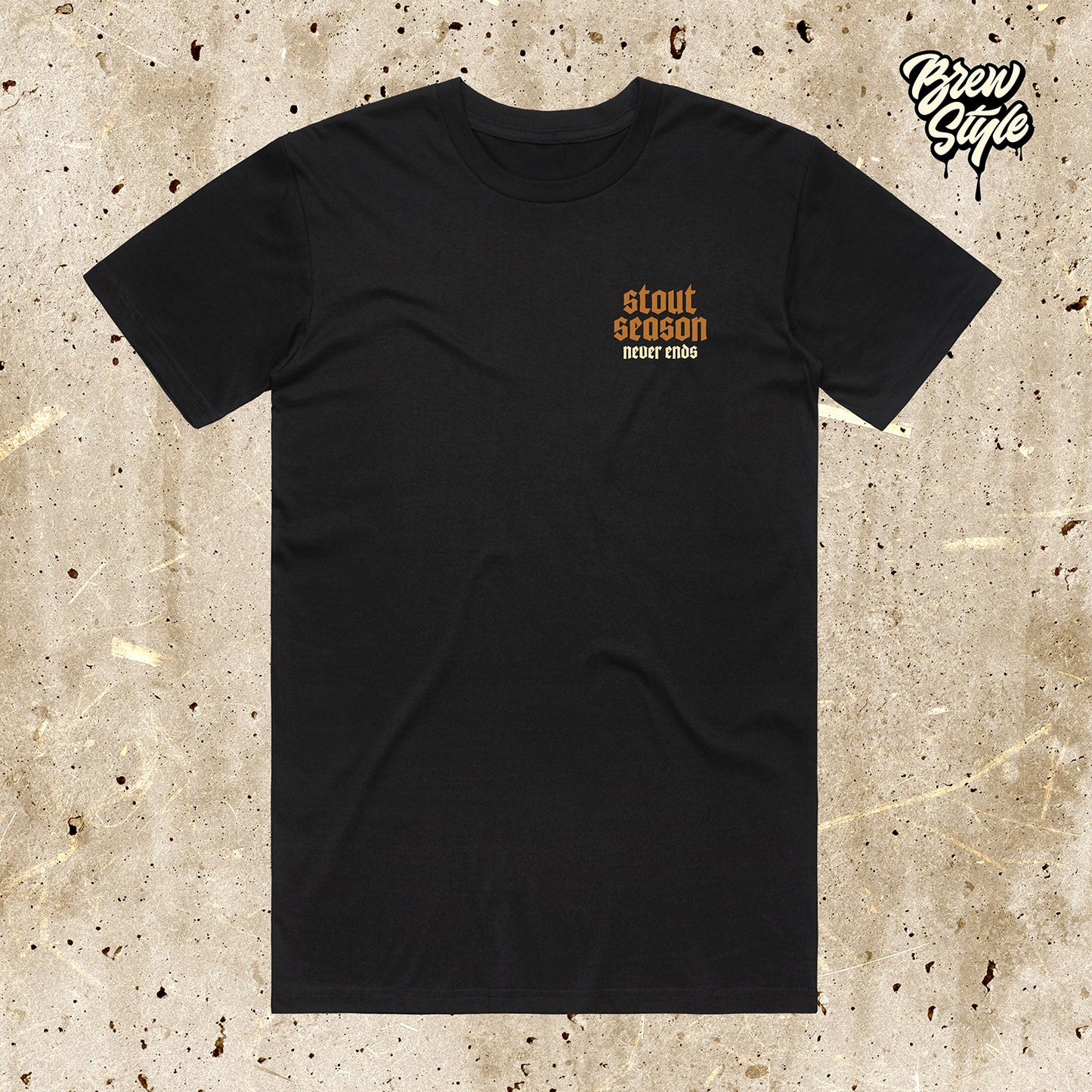 Stout Season Never Ends - Medium Weight - Premium Tee